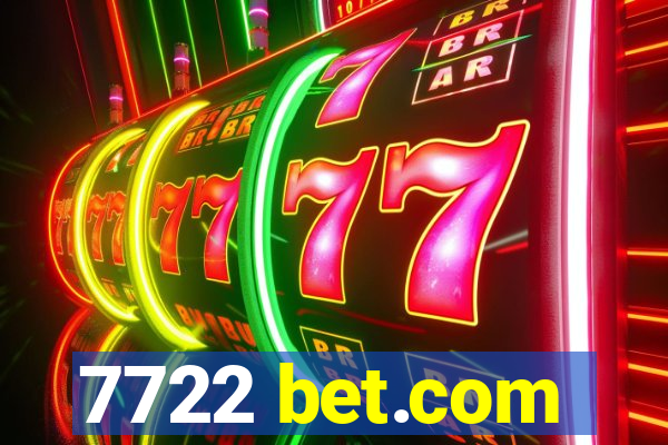 7722 bet.com